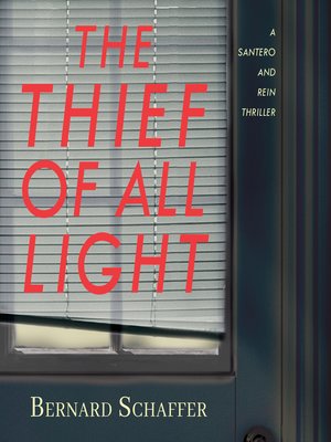 cover image of The Thief of All Light